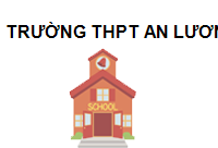 Trường THPT An Lương Bình Định